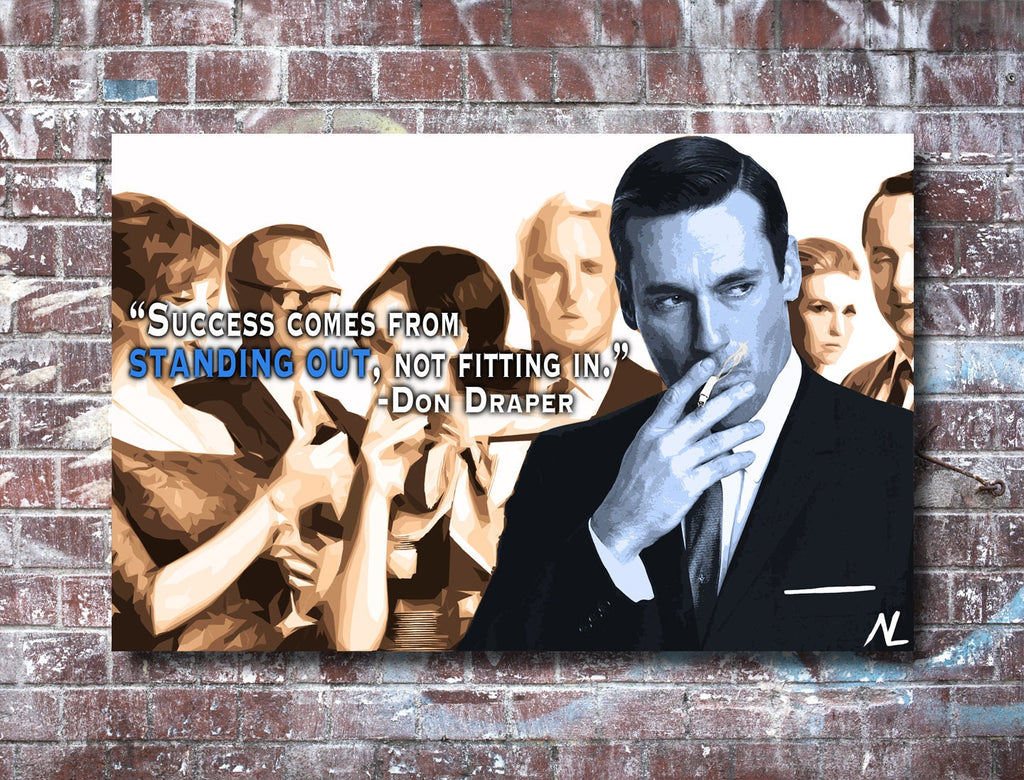 Mad Men Don Draper Quote Pop Art Illustration - Television Home Decor in Poster Print or Canvas Art