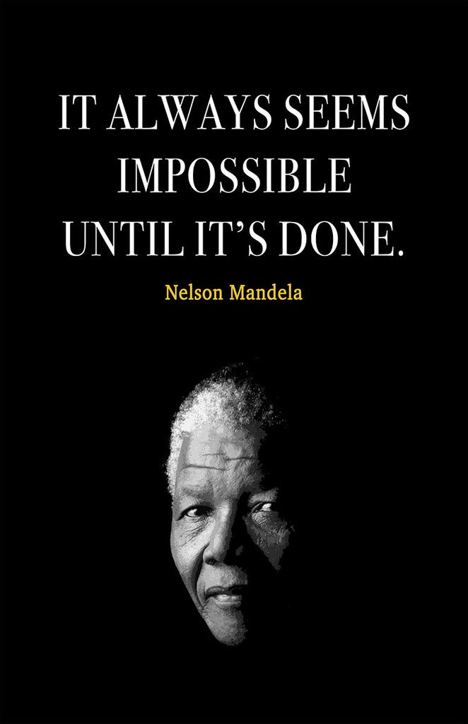 Nelson Mandela Quote Motivational Wall Art | Inspirational Home Decor in Poster Print or Canvas Art