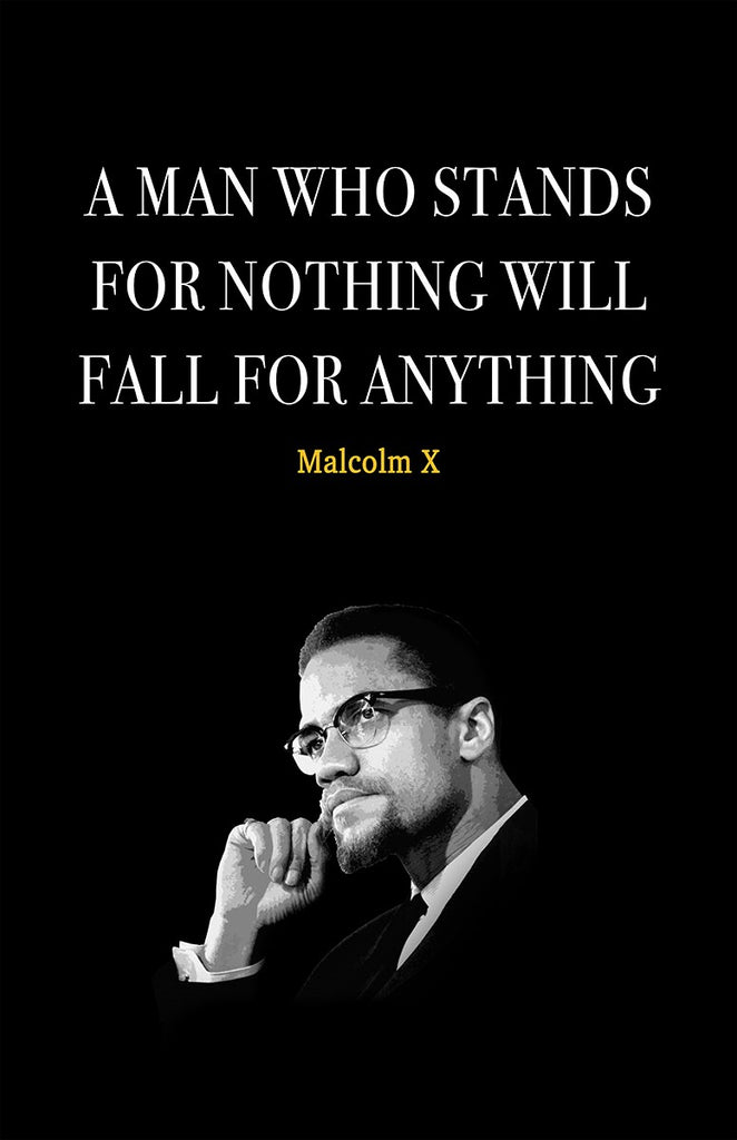 Malcolm X Quote Motivational Wall Art | Inspirational Home Decor in Poster Print or Canvas Art
