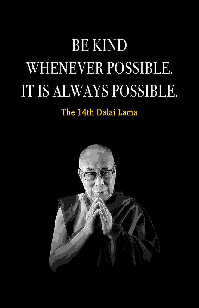 His Holiness the 14th Dalai Lama Quote Motivational Wall Art | Inspirational Home Decor in Poster Print or Canvas Art