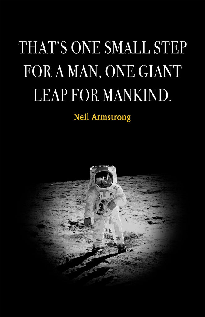 Neil Armstrong Quote Motivational Wall Art | Inspirational Home Decor in Poster Print or Canvas Art