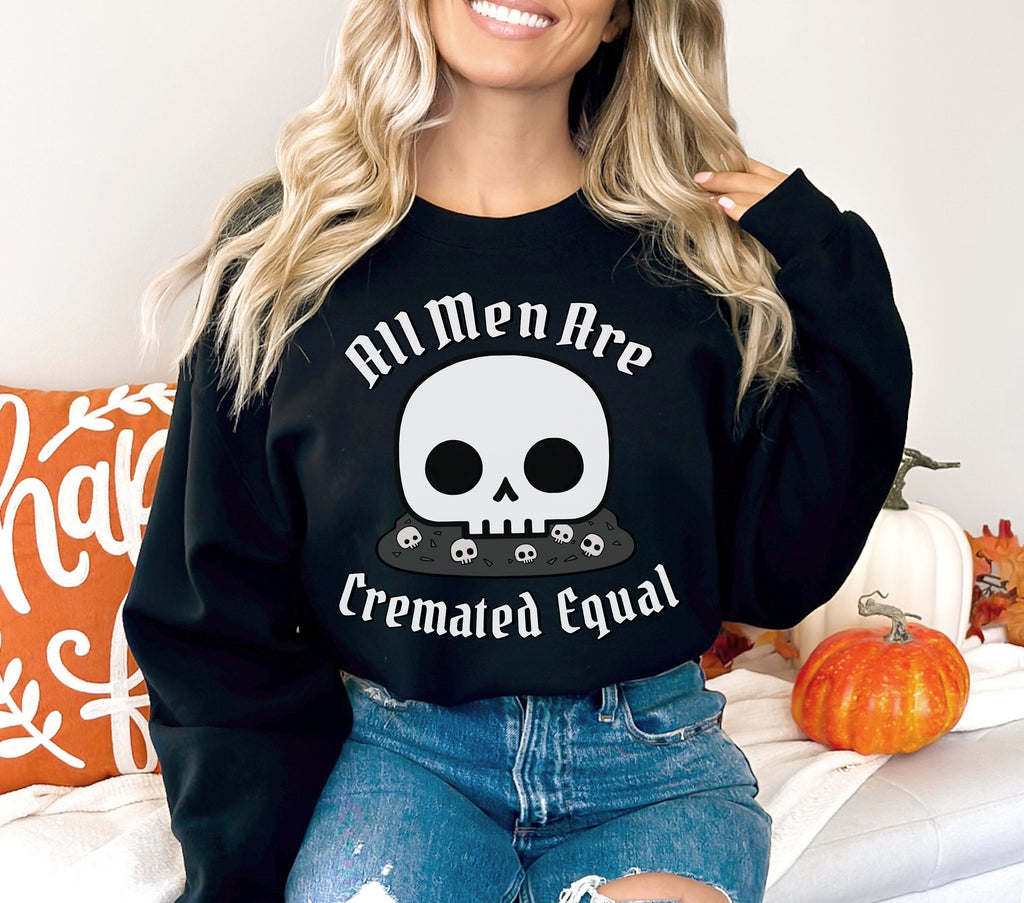 Cremated Equal Halloween Sweater, Funny Crewneck Sweatshirt Shirt Costume, Spooky Goth Kawaii Dark Humor Graphic Tee