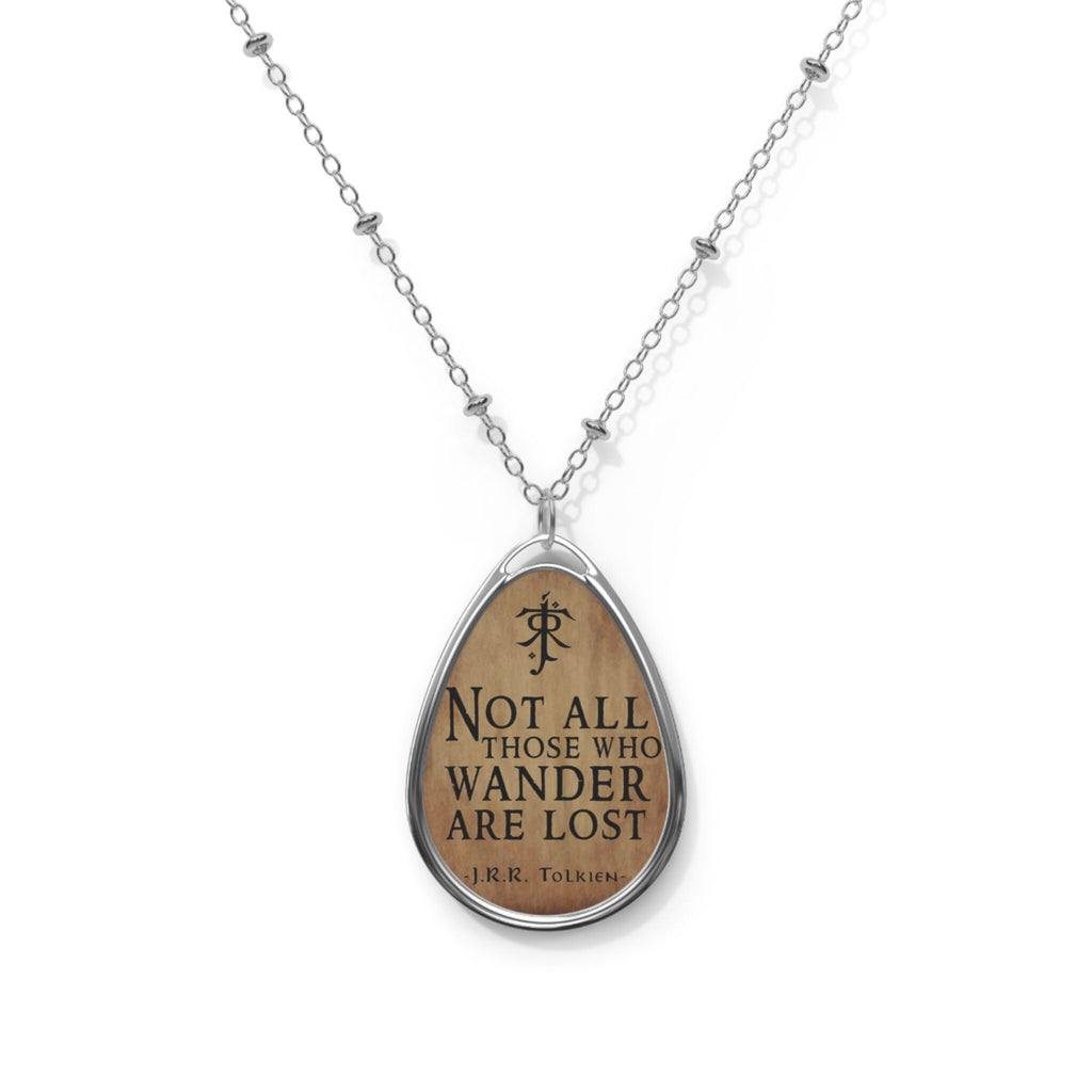 Not All Who Wander Are Lost Necklace, Lord of the Rings Quote Jewelry, Tolkien LOTR Pendant, Fantasy Traveler Gift