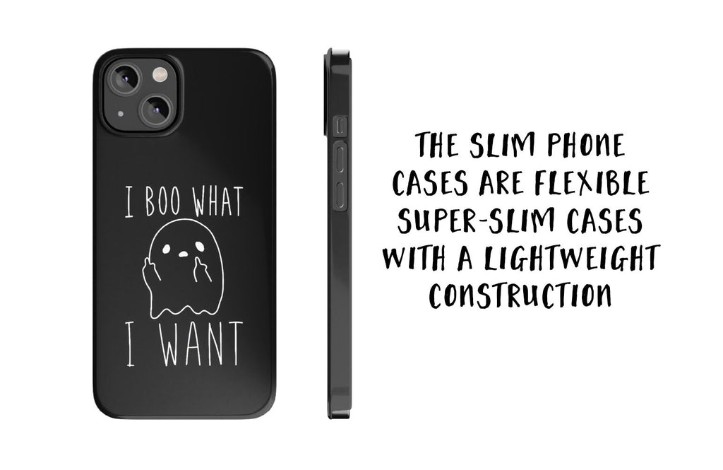 Funny Halloween Ghost iPhone Case 14 13 12 11 Pro XR, Spooky Cute Kawaii Hard Protective Cover Case, I Boo What I Want!