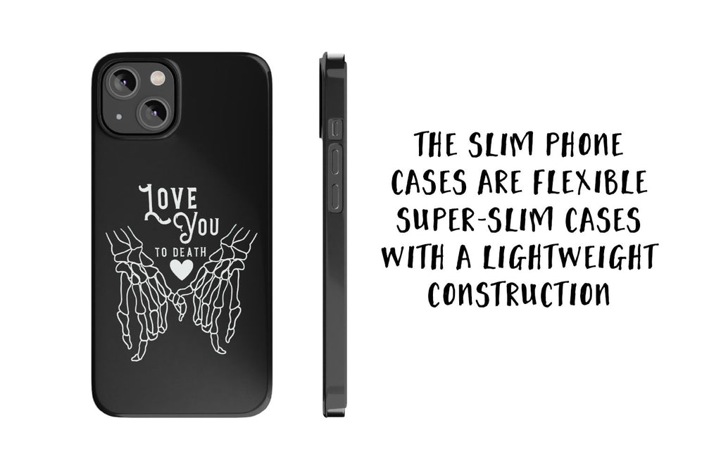 Halloween Romantic Skeleton iPhone Case 14 13 12 11 Pro XR, Love You to Death Gothic Romance Hard Tough Cover